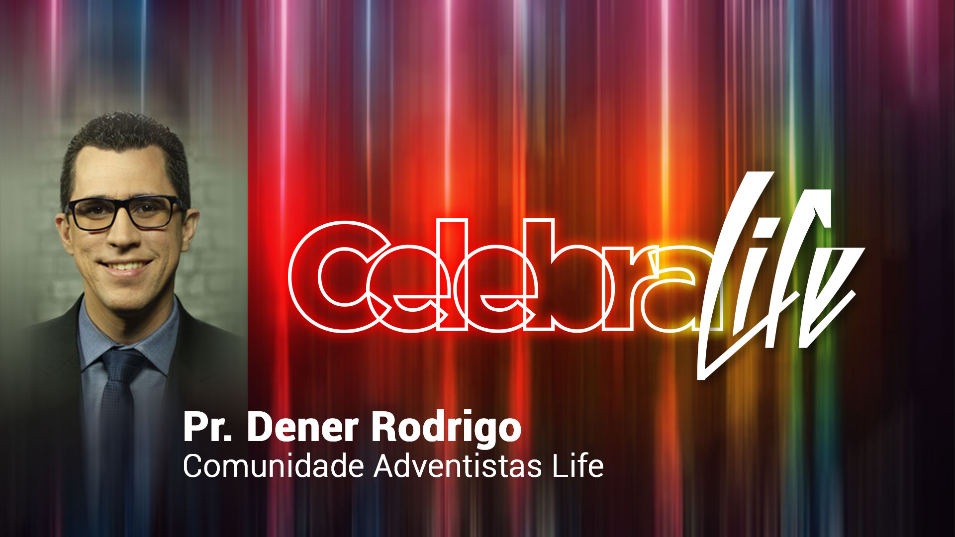 Celebra Life - DIA 1